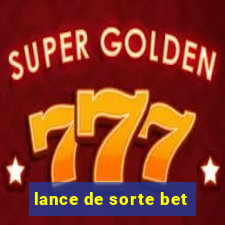 lance de sorte bet